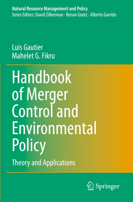 Handbook of Merger Control and Environmental Policy: Theory and Applications