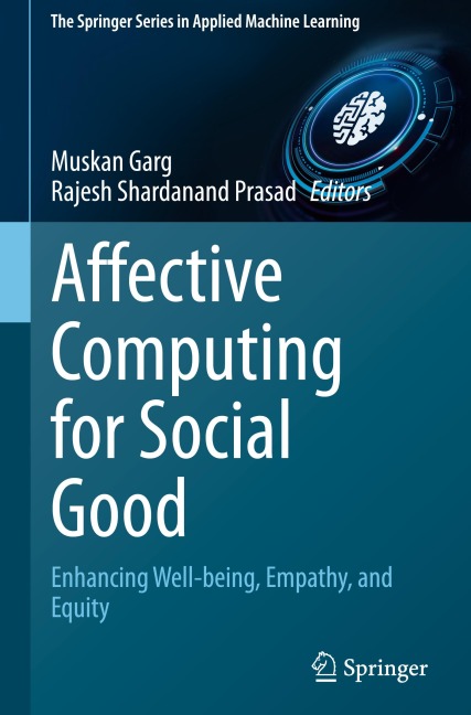 Affective Computing for Social Good: Enhancing Well-being, Empathy, and Equity