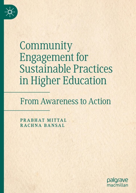 Community Engagement for Sustainable Practices in Higher Education: From Awareness to Action