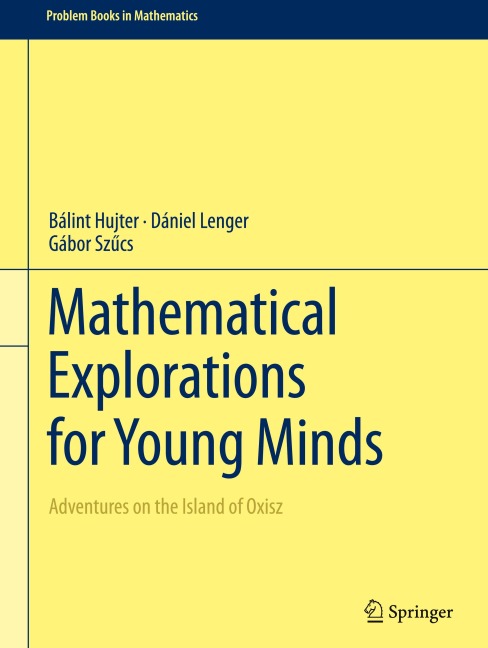 Mathematical Explorations for Young Minds: Adventures on the Island of Oxisz