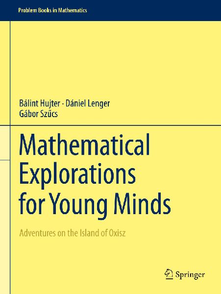 Mathematical Explorations for Young Minds: Adventures on the Island of Oxisz