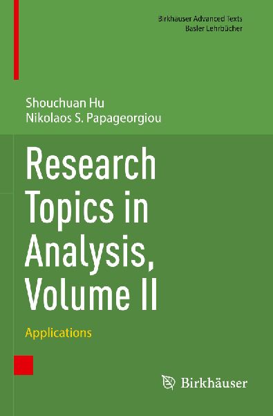 Research Topics in Analysis, Volume II: Applications