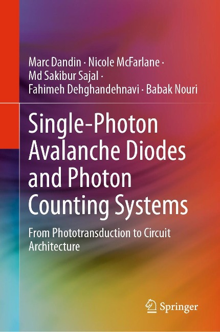 Single-Photon Avalanche Diodes and Photon Counting Systems: From Phototransduction to Circuit Architecture