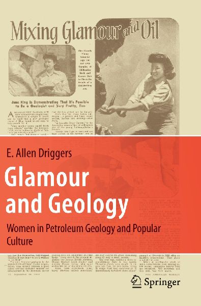 Glamour and Geology: Women in Petroleum Geology and Popular Culture