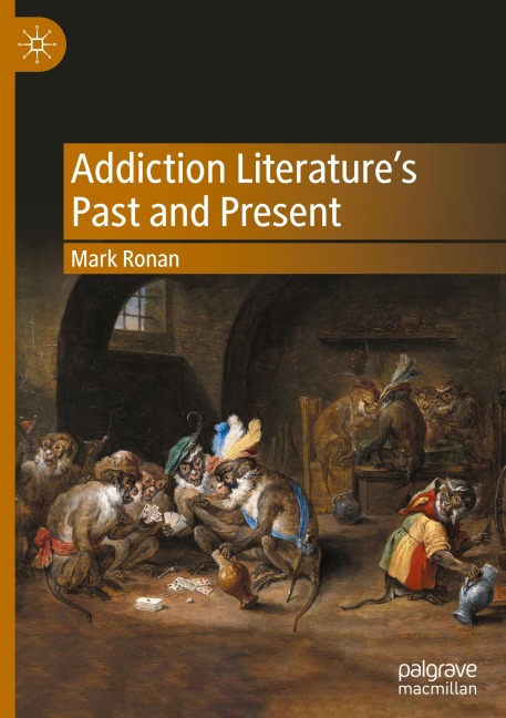 Addiction Literatures Past and Present