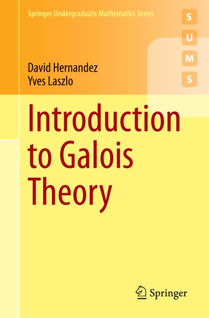 Introduction to Galois Theory