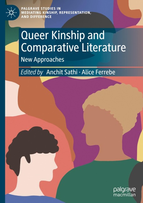 Queer Kinship and Comparative Literature: New Approaches