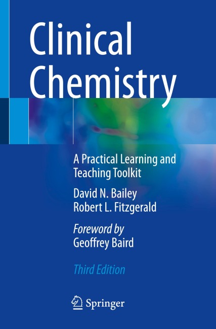 Clinical Chemistry: A Practical Learning and Teaching Toolkit