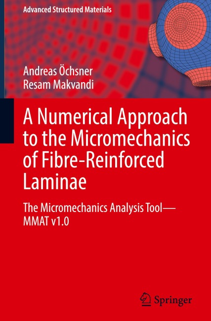 A Numerical Approach to the Micromechanics of Fibre-Reinforced Laminae: The Micromechanics Analysis Tool-MMAT v1.0