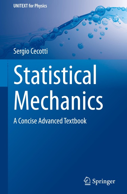 Statistical Mechanics: A Concise Advanced Textbook