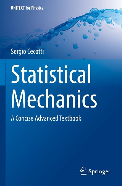Statistical Mechanics: A Concise Advanced Textbook