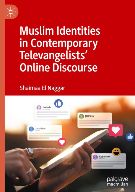 Muslim Identities in Contemporary Televangelists Online Discourse