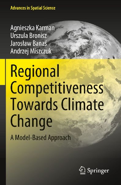 Regional Competitiveness Towards Climate Change: A Model-Based Approach