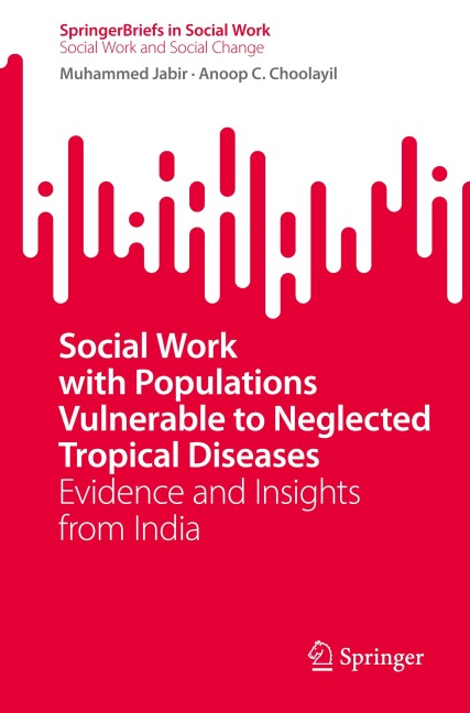 Social Work with Populations Vulnerable to Neglected Tropical Diseases: Evidence and Insights from India