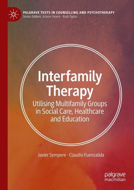 Interfamily Therapy: Utilising Multifamily Groups in Social Care, Healthcare and Education