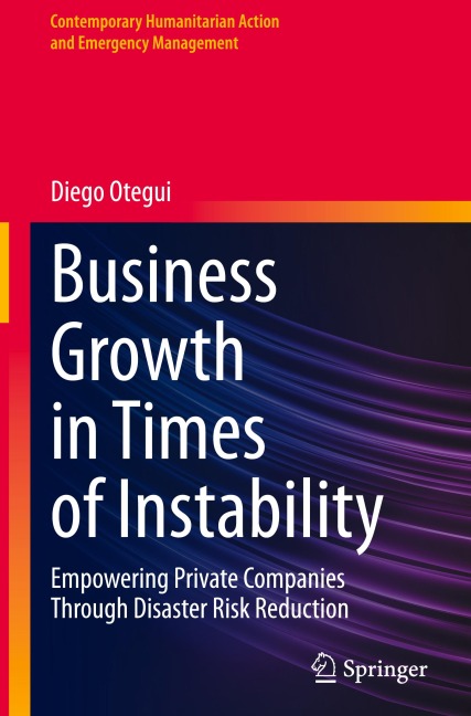 Business Growth in Times of Instability: Empowering Private Companies Through Disaster Risk Reduction