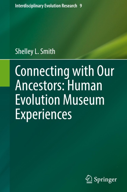 Connecting with Our Ancestors: Human Evolution Museum Experiences