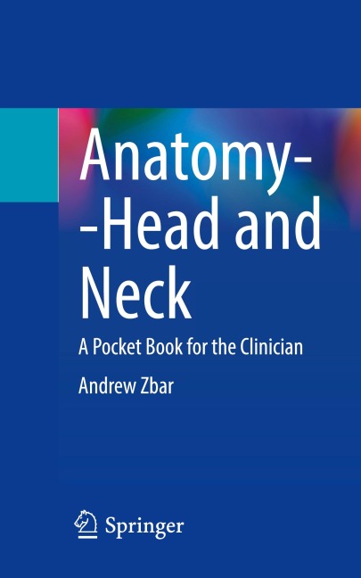 Anatomy--Head and Neck: A Pocket Book for the Clinician