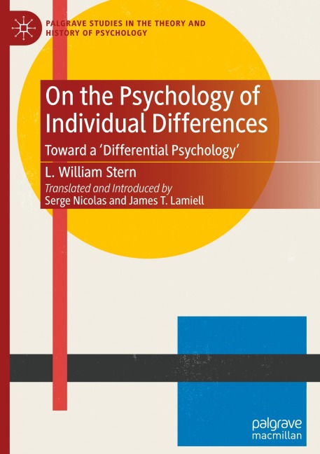 On the Psychology of Individual Differences: Toward a Differential Psychology