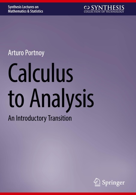Calculus to Analysis: An Introductory Transition