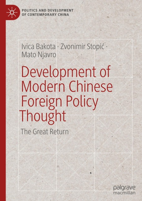 Development of Modern Chinese Foreign Policy Thought: The Great Return