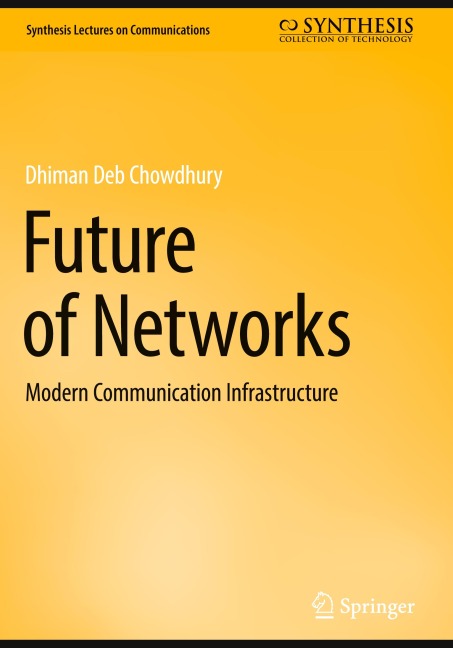 Future of Networks: Modern Communication Infrastructure