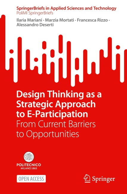 Design Thinking as a Strategic Approach to E-Participation: From Current Barriers to Opportunities