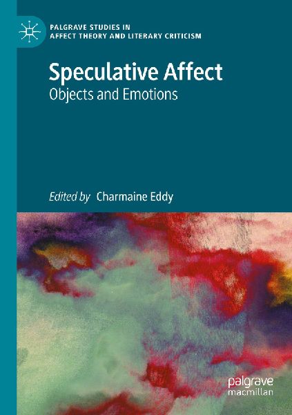 Speculative Affect: Objects and Emotions