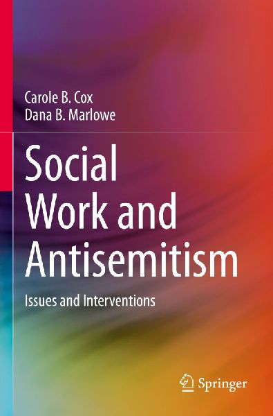 Social Work and Antisemitism: Issues and Interventions