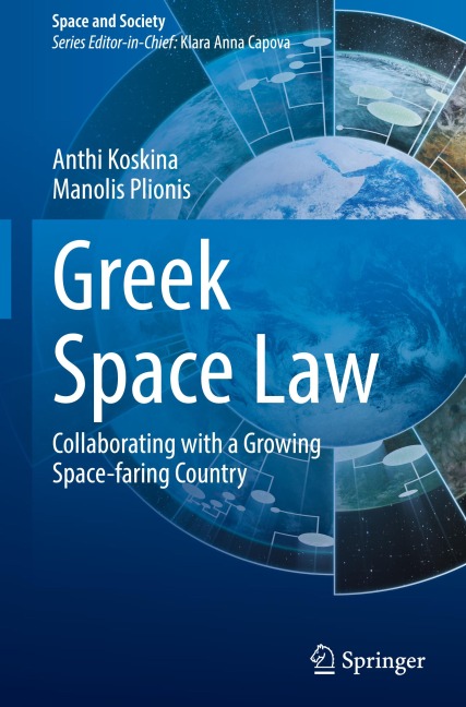 Greek Space Law: Collaborating with a Growing Space-faring Country