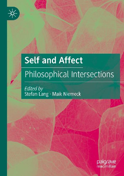 Self and Affect: Philosophical Intersections