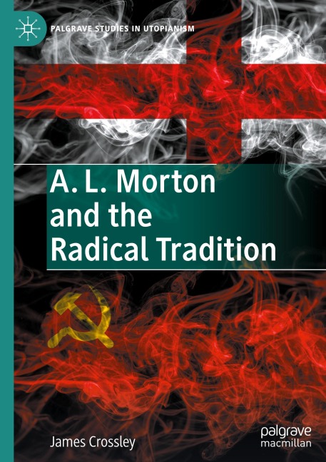 A. L. Morton and the Radical Tradition