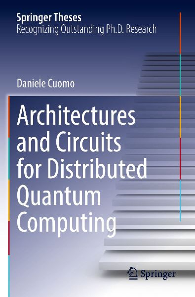 Architectures and Circuits for Distributed Quantum Computing