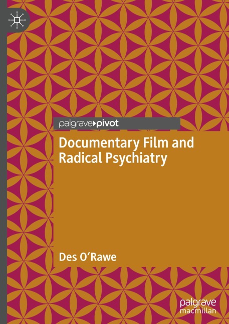 Documentary Film and Radical Psychiatry