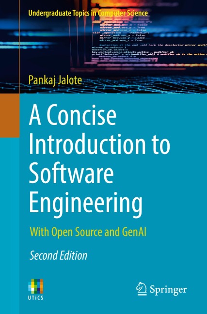 A Concise Introduction to Software Engineering: With Open Source and GenAI
