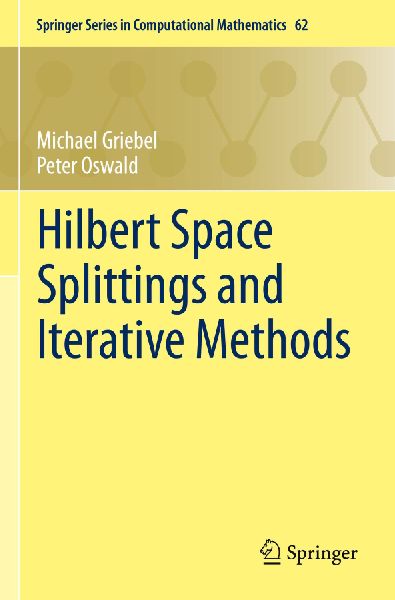 Hilbert Space Splittings and Iterative Methods