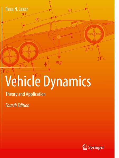 Vehicle Dynamics: Theory and Application