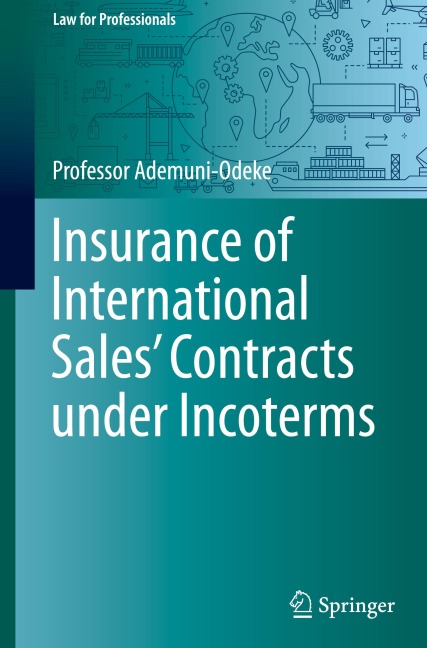 Insurance of International Sales Contracts under Incoterms