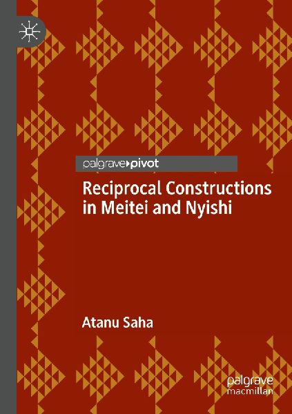Reciprocal Constructions in Meitei and Nyishi