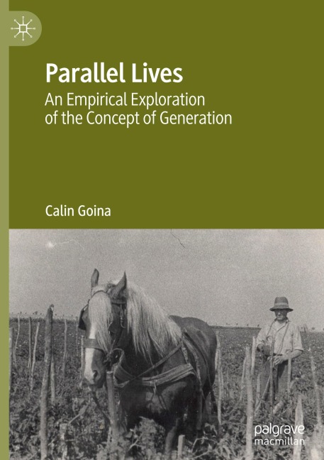 Parallel Lives: An Empirical Exploration of the Concept of Generation