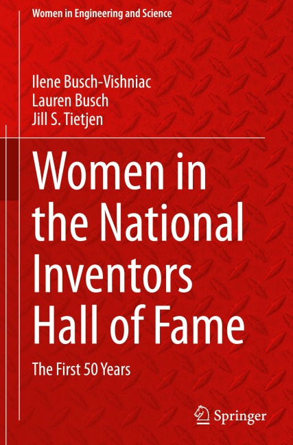Women in the National Inventors Hall of Fame: The First 50 Years