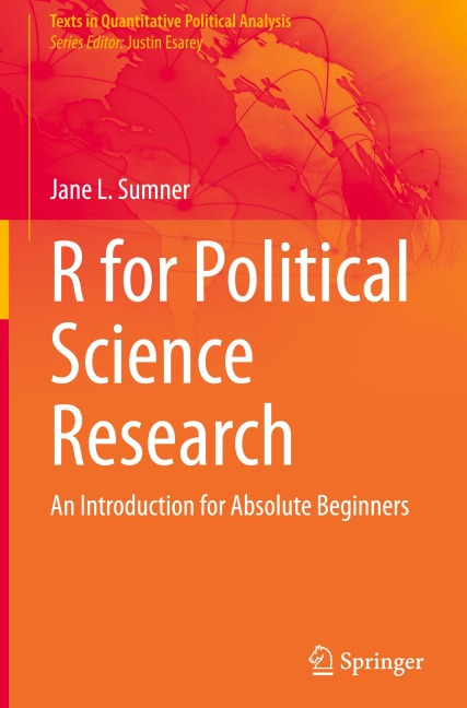 R for Political Science Research: An Introduction for Absolute Beginners