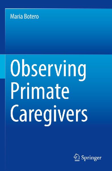 Observing Primate Caregivers