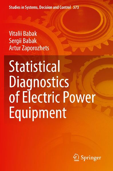 Statistical Diagnostics of Electric Power Equipment
