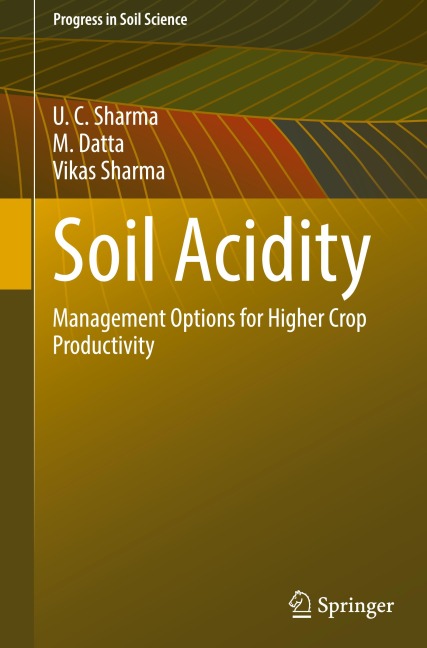 Soil Acidity: Management Options for Higher Crop Productivity