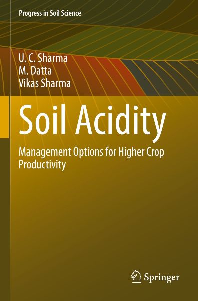Soil Acidity: Management Options for Higher Crop Productivity