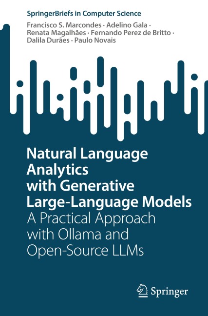 Natural Language Analytics with Generative Large-Language Models: A Practical Approach with Ollama and Open-Source LLMs
