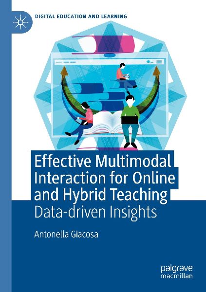 Effective Multimodal Interaction for Online and Hybrid Teaching: Data-driven Insights