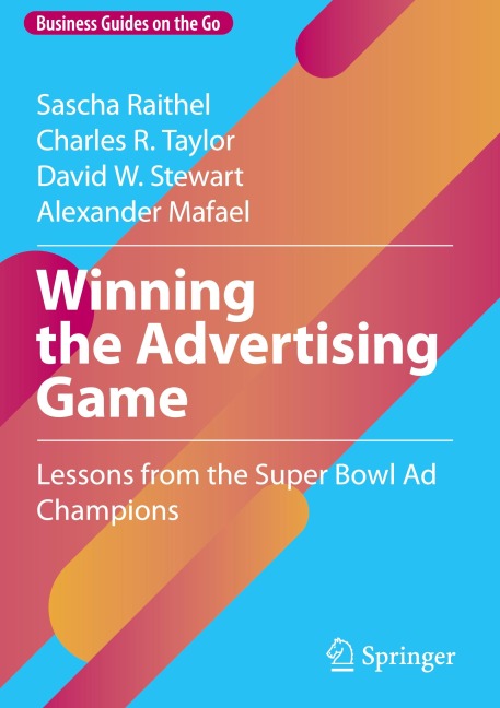 Winning the Advertising Game: Lessons from the Super Bowl Ad Champions