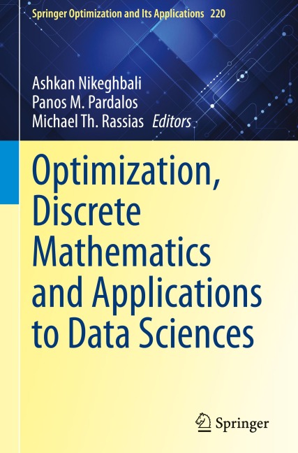 Optimization, Discrete Mathematics and Applications to Data Sciences